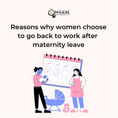 Reasons why women choose to go back to work after maternity leave