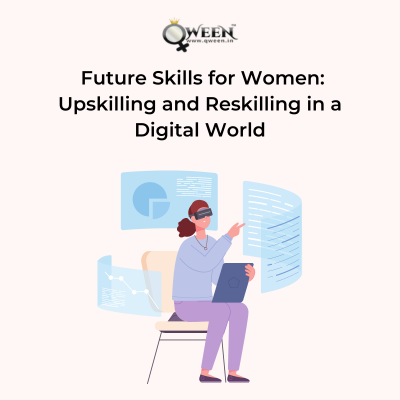 Future Skills for Women: Upskilling and Reskilling in a Digital World 