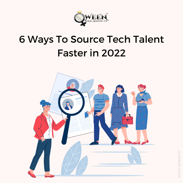 6 Creative Ways To Source Tech Talent Faster in 2022
